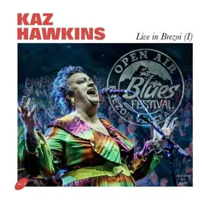 CD Kaz Hawkins: Live In Brezoi (1) DIGI