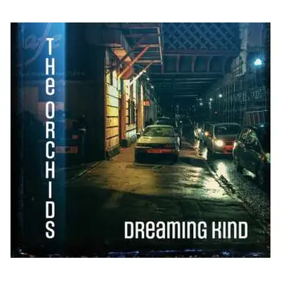 CD The Orchids: Dreaming Kind