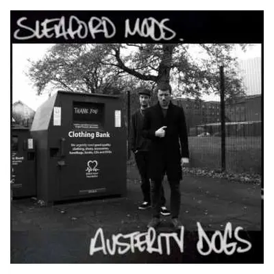 LP Sleaford Mods: Austerity Dogs