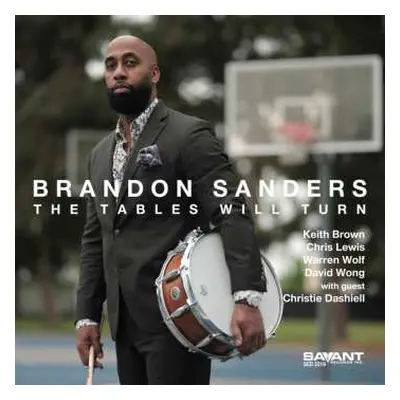 CD Brandon Sanders: Tables Will Turn