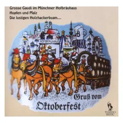 CD Various: Gruss Vom Oktoberfest