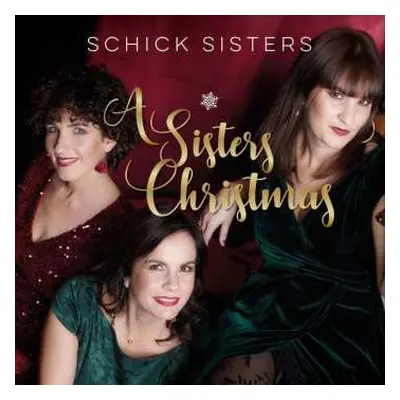 LP Schick Sisters & Opus Band: A Sisters Christmas