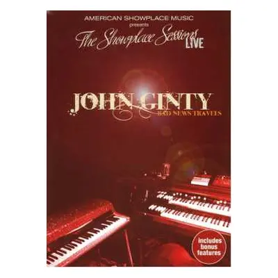 DVD John Ginty: Bad News Travels Live