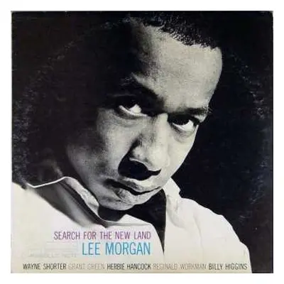 CD Lee Morgan: Search For The New Land