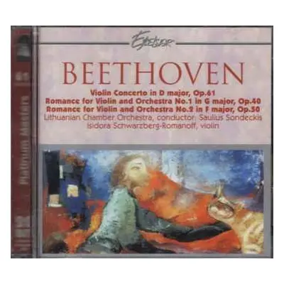 CD Ludwig van Beethoven: Violin Concerto In D Major, Op. 61 / Romance For Violin And Orchestra N