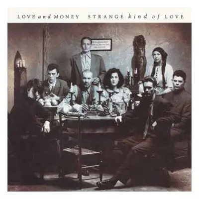 CD Love And Money: Strange Kind Of Love