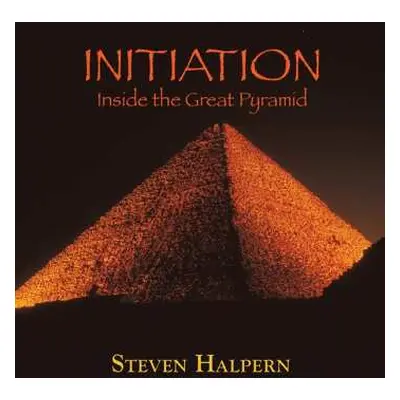 CD Steven Halpern: Initiation - Inside The Great Pyramid