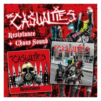 2CD The Casualties: Resistance + Chaos Sound