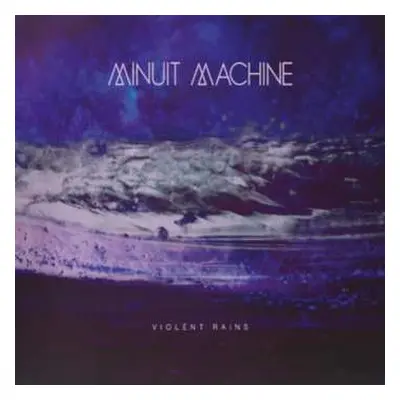 LP Minuit Machine: Violet Rains