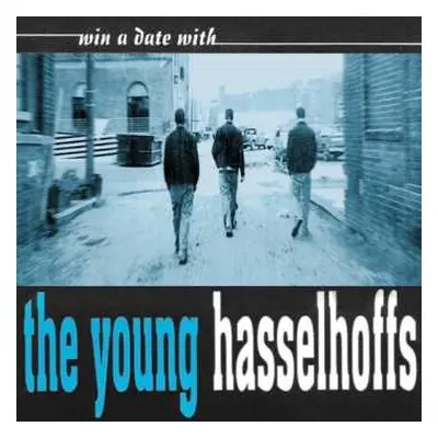 LP Young Hasselhoffs: Win A Date With