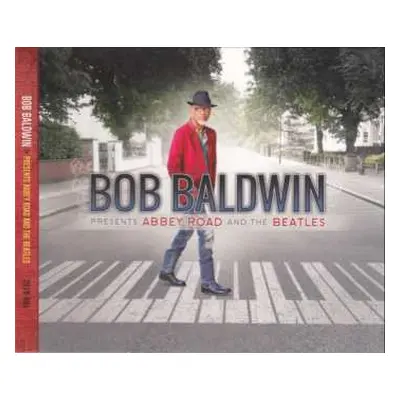 CD Bob Baldwin: Abbey Road And The Beatles