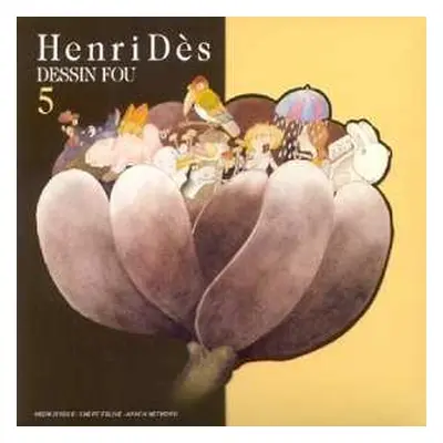 CD Henri Des: 5 - Dessin Fou