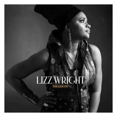 LP Lizz Wright: Shadow CLR