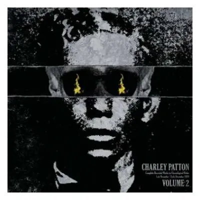 LP Charley Patton: Complete Recorded Works In Chronological Order Volume 2