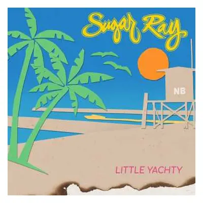 CD Sugar Ray: Little Yachty