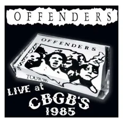 2CD Offenders: Live At CBGB's 1985