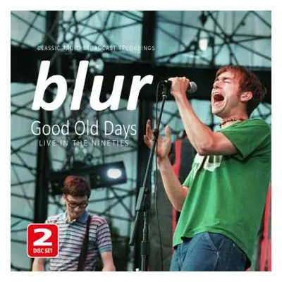 2CD Blur: Good Old Days - Live In The Nineties (2cd)