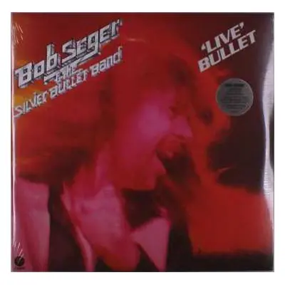 2LP Bob Seger And The Silver Bullet Band: Live Bullet LTD | CLR