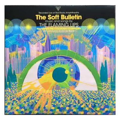 2LP The Flaming Lips: (Recorded Live At Red Rocks Amphitheatre) The Soft Bulletin