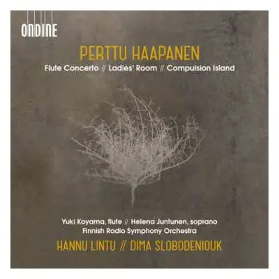 CD Hannu Lintu: Flute Concerto / Ladies' Room / Compulsion Island