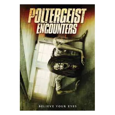 DVD Feature Film: Poltergeist Encounters