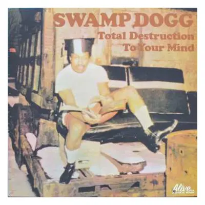 LP Swamp Dogg: Total Destruction To Your Mind