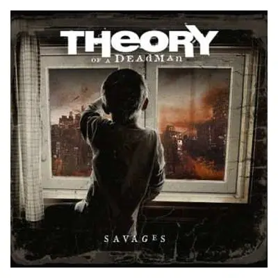 LP Theory Of A Deadman: Savages