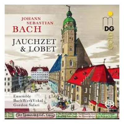 SACD Johann Sebastian Bach: Kantaten Bwv 51,69a,137