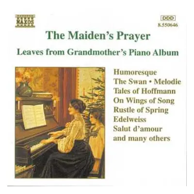 CD Various: The Maiden's Prayer (Leaves From Grandmother's Piano Album)