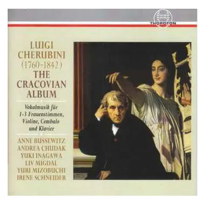 2CD Luigi Cherubini: Vokalmusik Für 1-3 Frauenstimmen, Violine, Cembalo & Klavier "the Cracovian