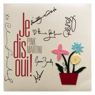 2LP Pink Martini: Je Dis Oui! DLX