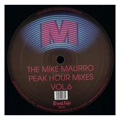 LP New Birth: The Mike Maurro Peak Hour Mixes Vol. 6