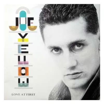 LP Joe Yellow: Love At First