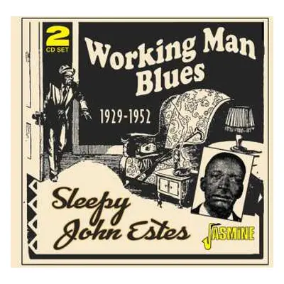 2CD Sleepy John Estes: Working Man Blues 1929 - 1952