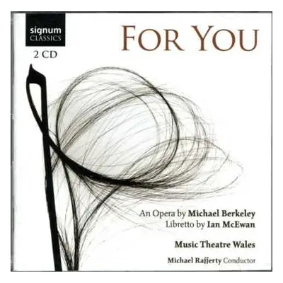 2CD Music Theatre Wales Ensemble: For You