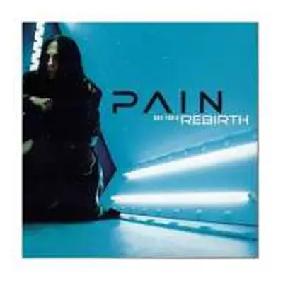 CD Pain: Rebirth