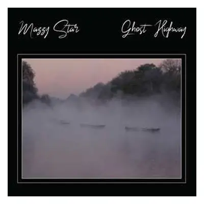 2LP Mazzy Star: Ghost Highway CLR