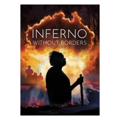 DVD Feature Film: Inferno Without Borders