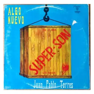 LP Juan Pablo Torres: Super Son