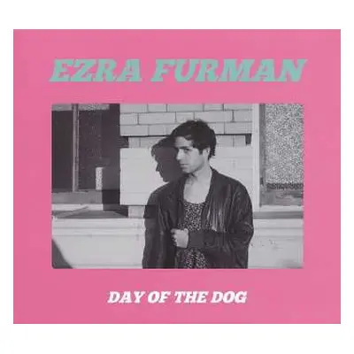 CD Ezra Furman: Day Of The Dog