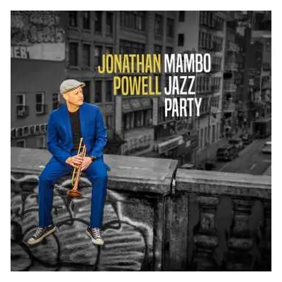 LP Jonathan Powell: Mambo Jazz Party Part 1