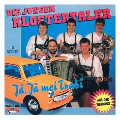 CD Die Jungen Klostertaler: Ja Ja Mei Trabi