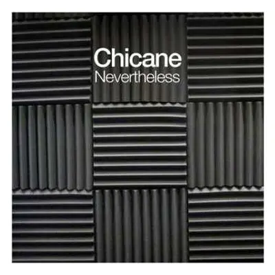 CD Chicane: Nevertheless