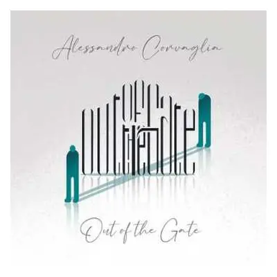 CD Alessandro Corvaglia: Out Of The Gate