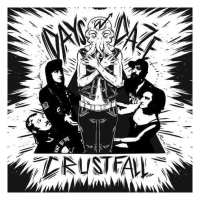 LP Days N' Daze: Crustfall LTD | CLR