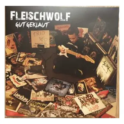 LP Fleischwolf: Gut Geklaut CLR