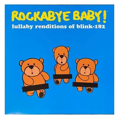 LP Andrew Bissell: Rockabye Baby! Lullaby Renditions Of Blink-182 LTD | CLR