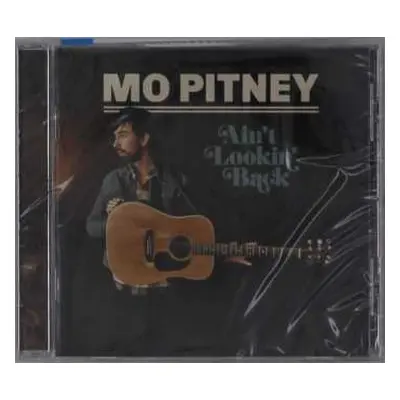 CD Mo Pitney: Ain't Lookin' Back