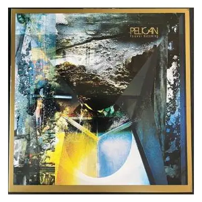 2LP Pelican: Forever Becoming CLR | LTD