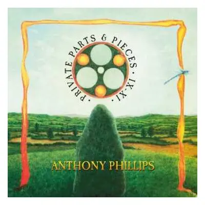 4CD/Box Set Anthony Phillips: Private Parts & Pieces IX -XI